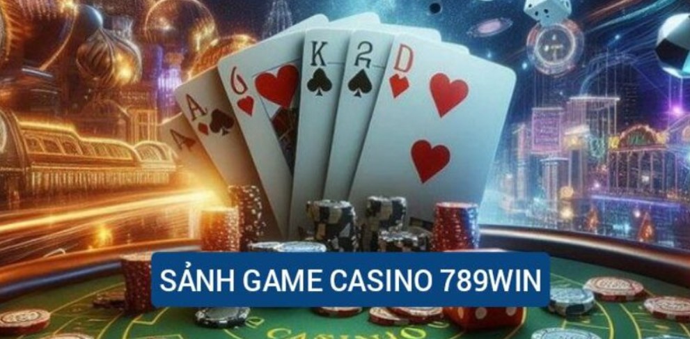 Giới thiệu về casino 789WIN