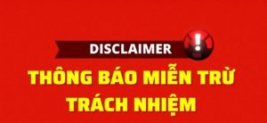 Miễn trừ trách nhiệm