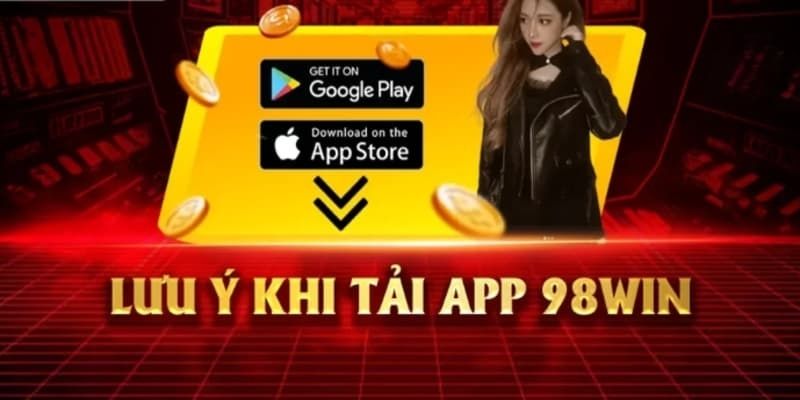 Download ứng dụng cần chú ý nhiều điều