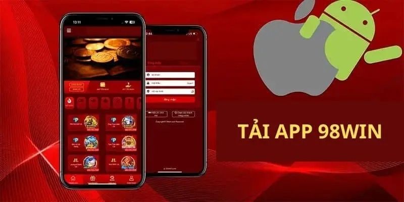 Tải app 98Win cho máy Android